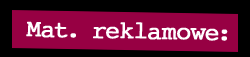 Mat. reklamowe